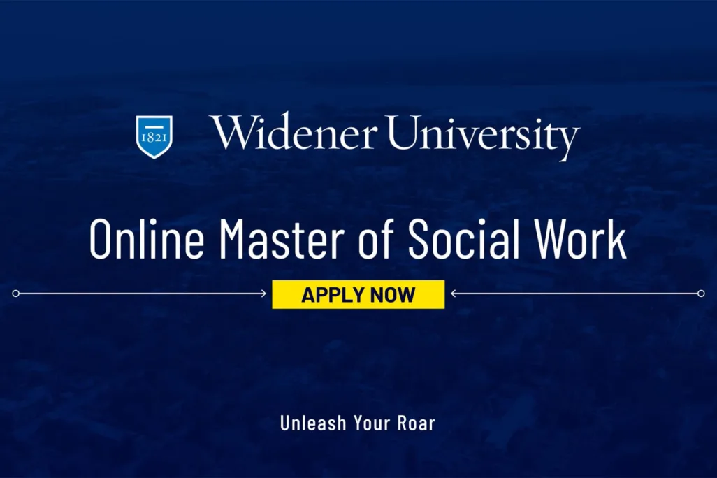 1821, Widener University, Online master of social work, apply now, unleash your roar
